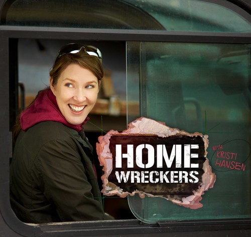 Contractor, plumber & mom of 2 Kristi Hansen brings her passion for home care to the W Network series “Homewreckers”.