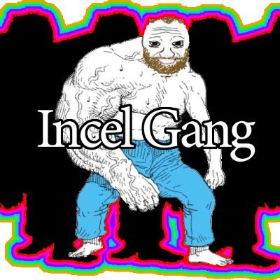 IncelGang's profile picture. For my father, the king
6 hour slow mode on.