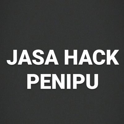 SEMUA JASA HACK NIPU!!! 
JANGAN PERCAYA WALAUPUN DI SARANKAN OLEH AKUN YG SHARE PENIPUAN!!!!