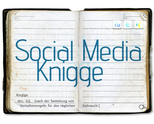 ...ein Blog der Verhaltensregeln, Kampagnen, Erklärungen und neue technische Entwicklungen im Social Media zusammenführt.