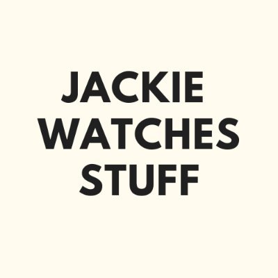 Jackie Watches Stuff Podcast 📺