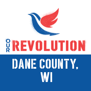 Our Wisconsin Revolution Dane County Chapter