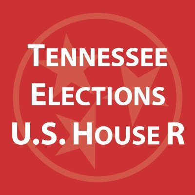 Unofficial primary election results for U.S. House Republicans from the Division of Elections and Tennessee Secretary of State. #GoVoteTN