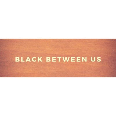 #BlackBetweenUs is a Black-owned business empowering and inspiring change through cultured merchandise.