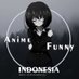 Anime Funny Indonesia (@animefunnyid) Twitter profile photo Anime Funny Indonesia (@animefunnyid) Twitter profile photo