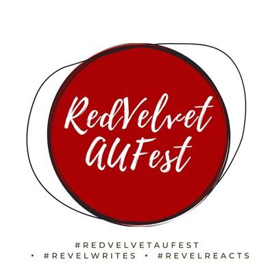 ♡ an AU Fest to celebrate the 6th anniversary of Red Velvet. #RedVelvetAUFest #ReVelWrites #ReVelReacts