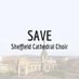 Save Sheffield Cathedral Choir (@SaveShefChoir) Twitter profile photo