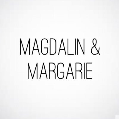 MAGDALIN & MARGARIE