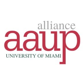 The UMiami AAUP–University Employee Alliance is an independent advocacy chapter of the American Association of University Professors. Opinions our own.