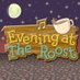 An Evening at The Roost (@eveattheroost) artwork