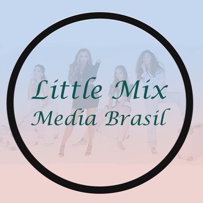 Little Mix Media Brasil