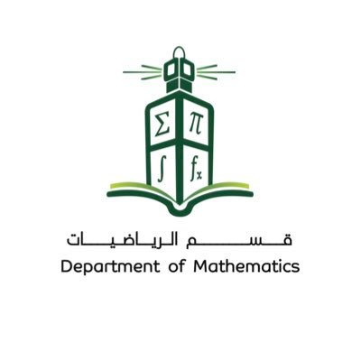 الحساب الرسمي لقسم الرياضيات-كلية العلوم-بجامعة الملك عبدالعزيز @kauweb - التواصل من خلال البريد الإلكتروني لمن لديه استفسارات خاصه sci.math@kau.edu.sa