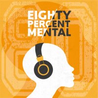 EightyPercentMental(@EPMPodcast) 's Twitter Profile Photo