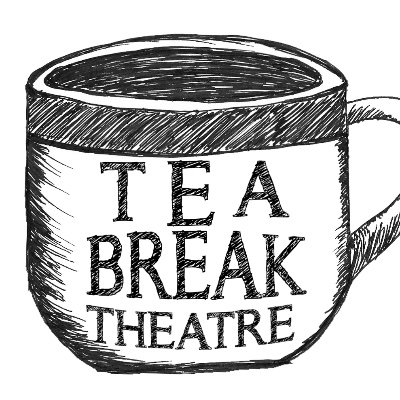 Tea Break Theatre