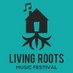 Living Roots Music Festival (@livingrootsfest) Twitter profile photo