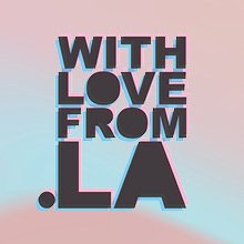 spotlighting independent LA creatives to the world.
