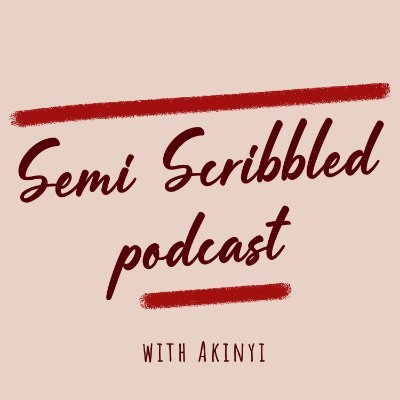 Semi Scribbled Podcast is a POC book podcast hosted by Akinyi. New episodes every 2nd Sunday (we are late lately!) On Apple Podcasts, Google Podcasts &Spotify.