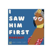 I Saw Him First Podcast (@isawhimfirstpod) 's Twitter Profile