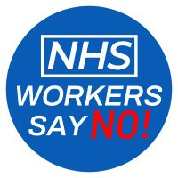 NHS Workers Say No!(@NHSworkersSayNo) 's Twitter Profileg
