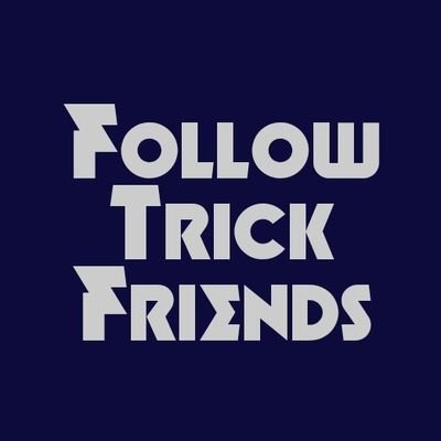 Follow Trick Friends / SDV