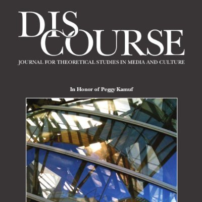 Discourse: Journal for theoretical studies in media and culture: https://t.co/dnVNY4X8Fl