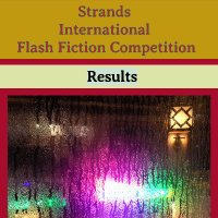 Strands International Flash Fiction Competition (@flashstrands) 's Twitter Profile