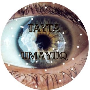 Tayta Umayuq en quechua significa 