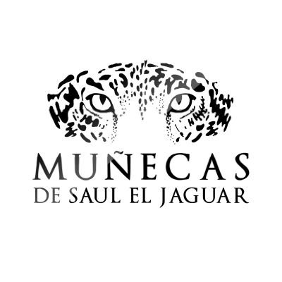 #lasmuñecasdesauleljaguar 
@sauleljaguar