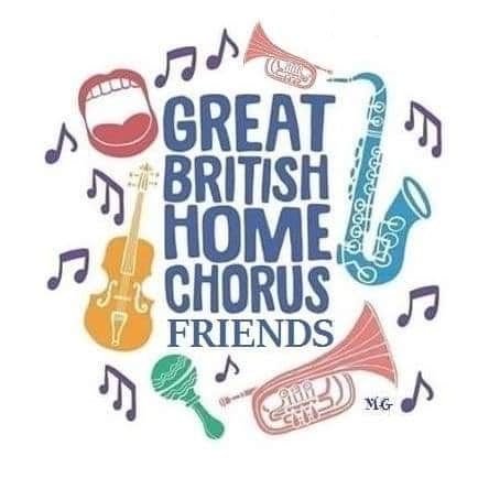 Great British Home Chorus Friends