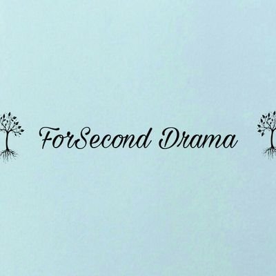 ForSecond Drama