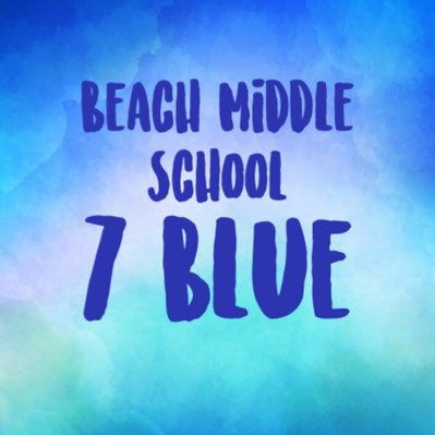 7 Blue at Beach Middle School