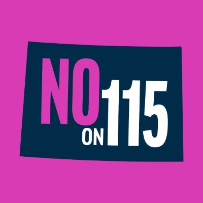 Abortion Access For All - No On 115