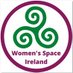 @WomensSpaceIre