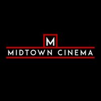 Midtown Cinema (@midtowncinema) 's Twitter Profile