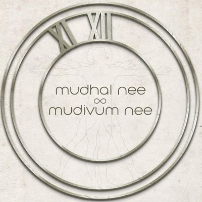 Mudhal Nee Mudivum Nee - Official