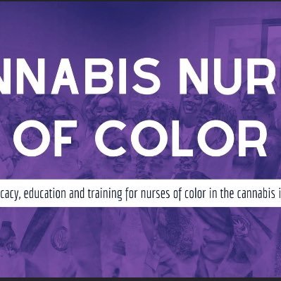 Cannabis Nurses of Color was established as a safe place for advocacy, education and training for nurses of color in the cannabis industry.