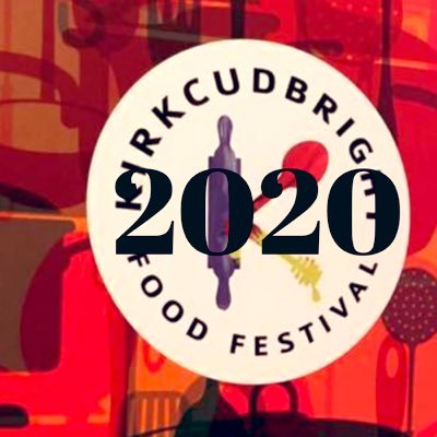 Kirkcudbright food festival - celebrating great food and fantastic local produce. #kbtfoodfest2020