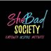 SheBad Society (@shebadsociety) Twitter profile photo