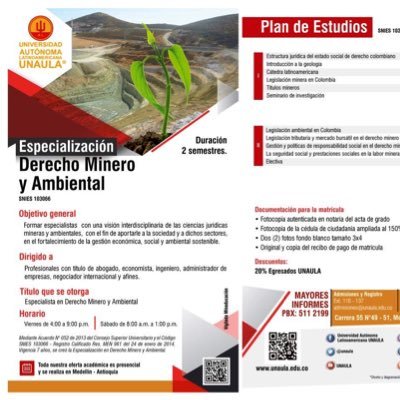 Especialización en Derecho Minero y Ambiental de la Universidad Autónoma Latinoamericana @UNAULA. Nos reconocen por nuestra Calidad, Tradición y Credibilidad.