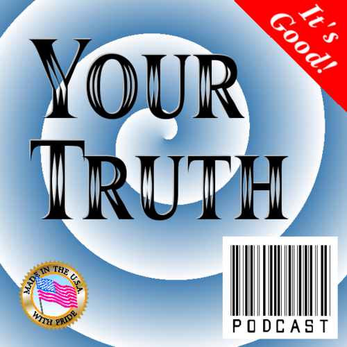 When their truth doesn't cut it, it's time to find YOUR TRUTH.