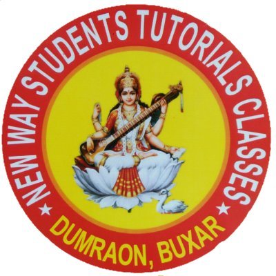 New Way Students Tutorials Classes Dumraon 
A coaching centre