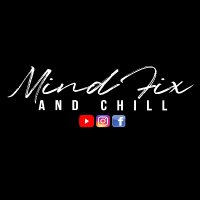 Mind Fix and Chill(@mindfixandchill) 's Twitter Profile Photo