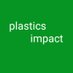 Plastics impact campaign (@Plasticsimpact) Twitter profile photo