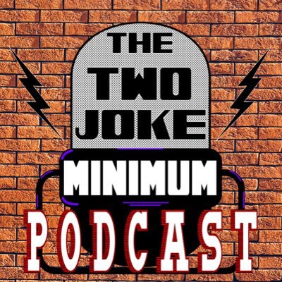 The Two Joke Minimum Podcast with Comedians Ray Jubela and Steve Tracy. Available on all streaming platforms including iTunes, Spotify & Google Play