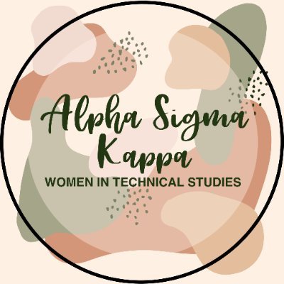 Women in Technical Studies ∞ Alpha Chapter ∞ Est. 1989