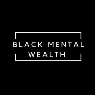 Black Mental Wealth