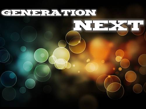 Generation Next