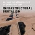 Infrastructural Brutalism (MIT Press) (@InfraBrutalism) Twitter profile photo