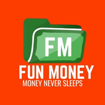 FUNMONEY15's profile picture. FUN MONEY MONEY NEVER SLEEPS