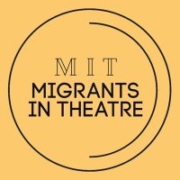 Migrants in Theatre(@MigrantsTheatre) 's Twitter Profile Photo